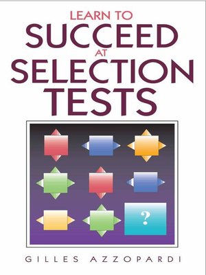 Learn to Succeed at Selection Tests - ebook